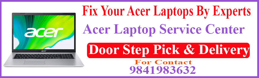acer Laptop Service Center in vadapalani